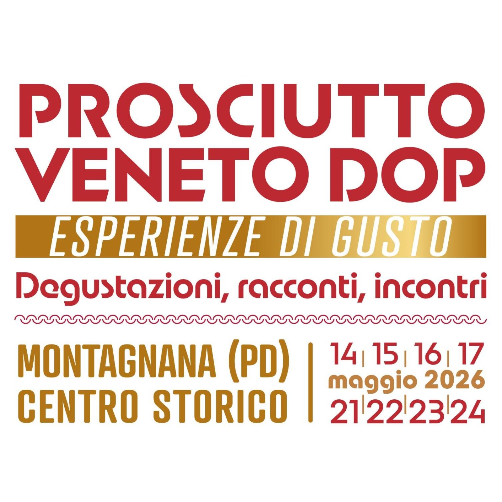 Prosciutto Veneto DOP. Esperienze di Gusto Montagnana