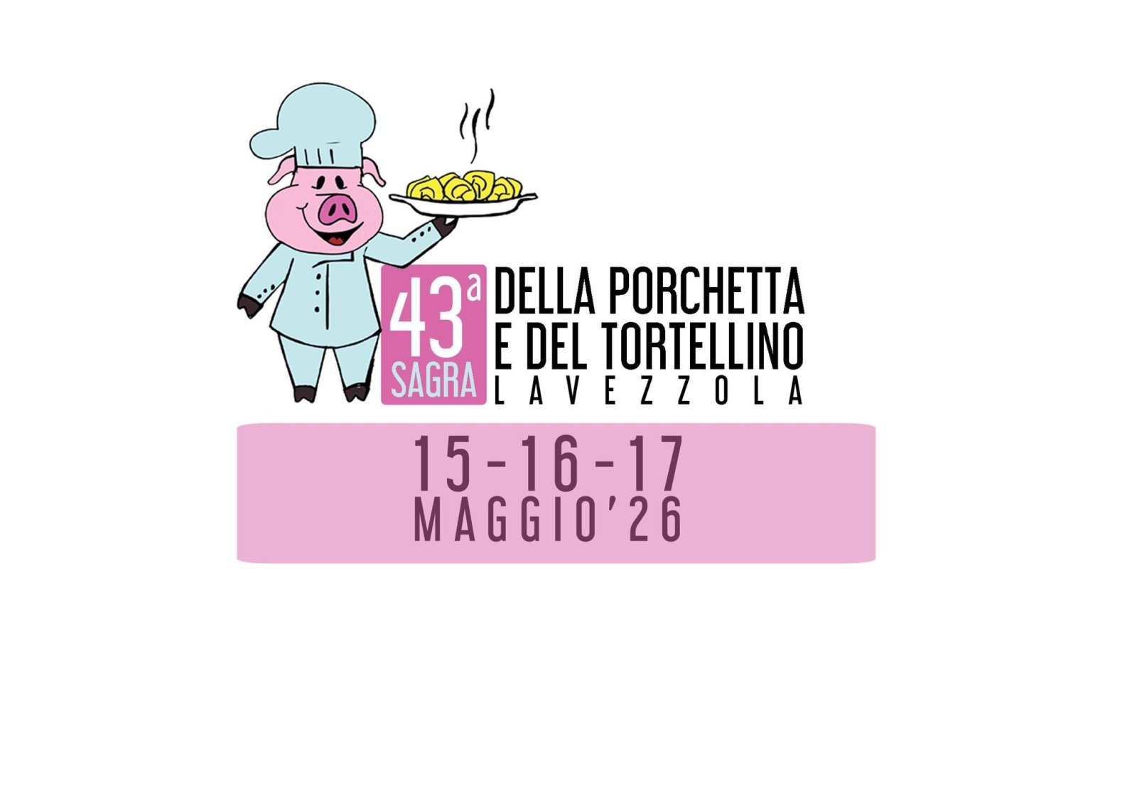 Sagra della Porchetta e del Tortellino Lavezzola